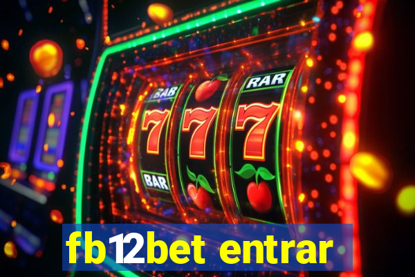 fb12bet entrar